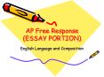AP Free Response (ESSAY PORTION) PowerPoint PPT Presentation