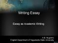Essay as Academic Writing PowerPoint PPT Presentation
