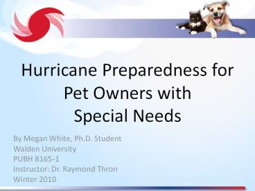 Hurricane Preparedness for Pet Owners with Special Needs