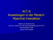ACT-R%20Anwedungen%20in%20der%20Mensch-Maschine-Interaktion