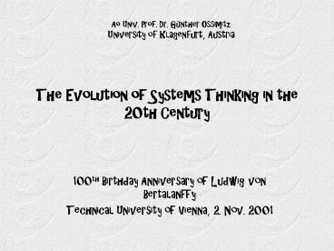 The Evolution of Systems Thinking in the 20th Century