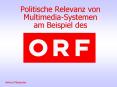 Politische Relevanz von Multimedia-Systemen am Beispiel des PowerPoint PPT Presentation