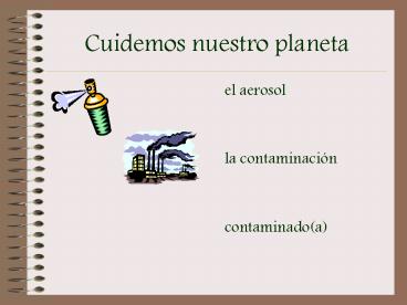 Cuidemos nuestro planeta