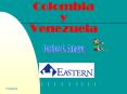Colombia y Venezuela PowerPoint PPT Presentation
