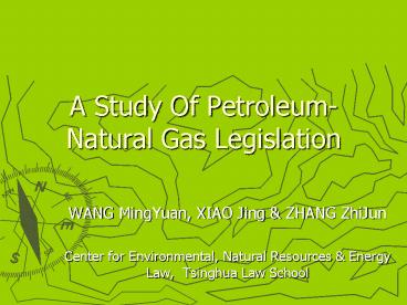 A Study Of Petroleum-Natural Gas Legislation
