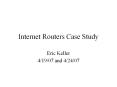 Internet Routers Case Study PowerPoint PPT Presentation