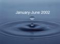 January-June 2002 PowerPoint PPT Presentation