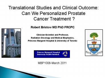 Robert Bristow MD PhD FRCPC