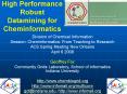 High Performance Robust Datamining for Cheminformatics PowerPoint PPT Presentation