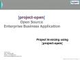 ]project-open[ Open Source  Enterprise Business Application PowerPoint PPT Presentation