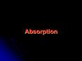 Absorption PowerPoint PPT Presentation