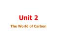 The World of Carbon PowerPoint PPT Presentation