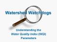 Watershed Watchdogs PowerPoint PPT Presentation