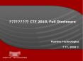 ????????? CTF 2010, Full Disclosure PowerPoint PPT Presentation