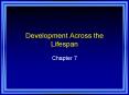 Development Across the Lifespan PowerPoint PPT Presentation