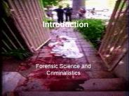 Forensic Science and Criminalistics