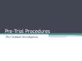 Pre-Trial Procedures PowerPoint PPT Presentation