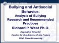 Bullying and Antisocial Behavior: Analysis of Bullying Research and Recommended Practices PowerPoint PPT Presentation