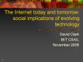 The Internet today and tomorrow: social implications of evolving technology PowerPoint PPT Presentation