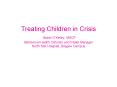 Treating Children in Crisis Bobbi O PowerPoint PPT Presentation
