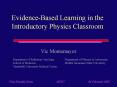 Evidence-Based Learning in the Introductory Physics Classroom PowerPoint PPT Presentation