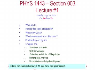 PHYS 1443-003, Fall 2004