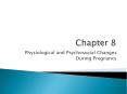 Physiological and Psychosocial Changes During Pregnancy PowerPoint PPT Presentation