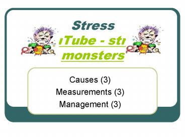 Stress YouTube - stress monsters