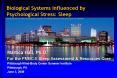 Biological Systems Influenced by Psychological Stress: Sleep PowerPoint PPT Presentation
