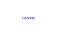 Security PowerPoint PPT Presentation