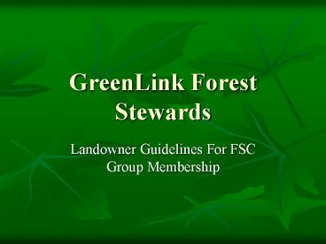 GreenLink Forest Stewards