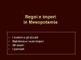 Regni e imperi in Mesopotamia PowerPoint PPT Presentation
