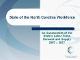 State of the North Carolina Workforce PowerPoint PPT Presentation