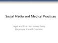 Social Media and Medical Practices PowerPoint PPT Presentation