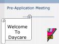 Pre-Application Meeting PowerPoint PPT Presentation