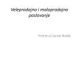 Veleprodajno i maloprodajno poslovanje PowerPoint PPT Presentation