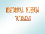 FROM TRANSMARISKA TO TUTRAKAN