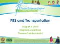 PBS and Transportation PowerPoint PPT Presentation