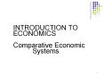 INTRODUCTION TO ECONOMICS Comparative Economic      Systems PowerPoint PPT Presentation