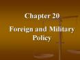 Foreign and Military Policy PowerPoint PPT Presentation