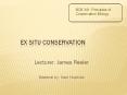 Ex Situ Conservation PowerPoint PPT Presentation