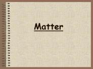 Matter