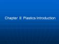 Chapter ? Plastics Introduction PowerPoint PPT Presentation