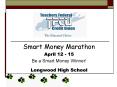 Smart Money Marathon PowerPoint PPT Presentation
