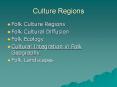 Culture Regions PowerPoint PPT Presentation