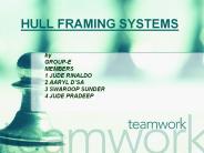 HULL FRAMING SYSTEMS