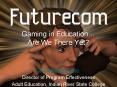 Gaming in Education PowerPoint PPT Presentation