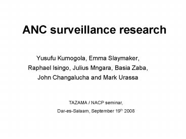 ANC surveillance research