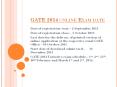 GATE 2014 online Exam date PowerPoint PPT Presentation