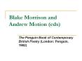 Blake Morrison and Andrew Motion (eds) PowerPoint PPT Presentation